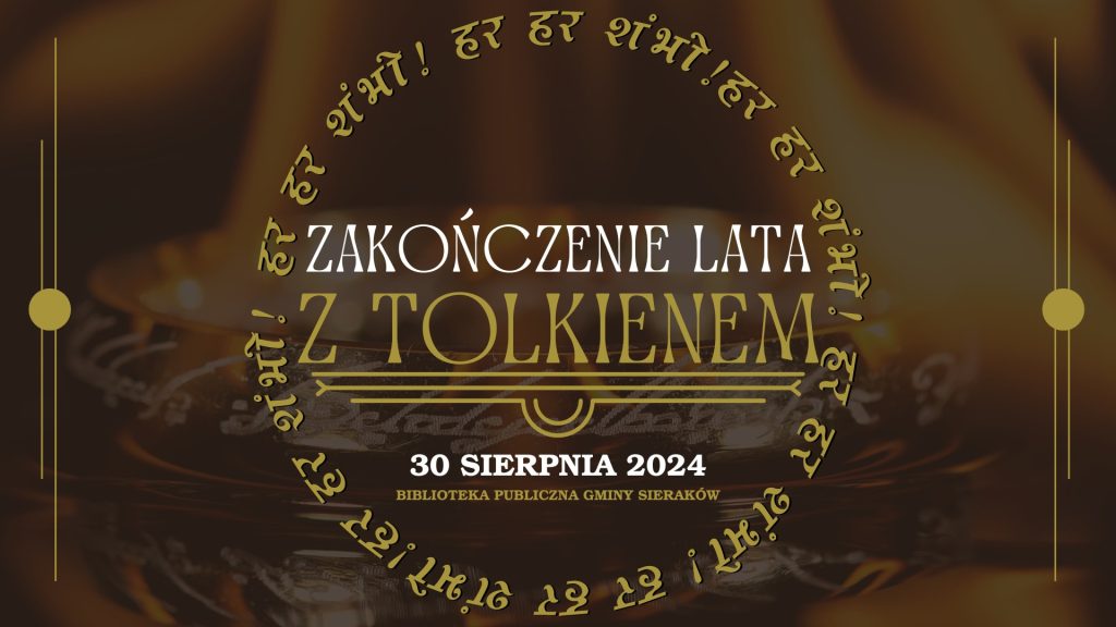 Zakończenie lata z Tolkienem w Sierakowie
