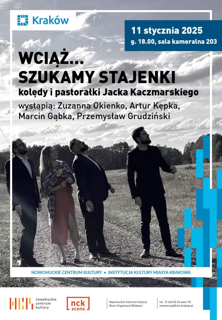 Kraków: WCIĄŻ… SZUKAMY STAJENKI – kolędy i pastorałki Jacka Kaczmarskiego w wykonaniu zespołu ZAMP